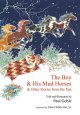 Go to record The boy & his mud horses : & other stories from the tipi