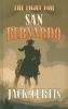 Go to record The fight for San Bernardo