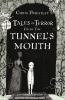 Go to record Tales of terror from the tunnel's mouth