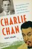 Go to record Charlie Chan : the untold story of the honorable detective...