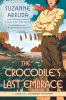 Go to record The crocodile's last embrace #6 : a Jade del Cameron mystery