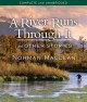 Go to record A river runs through it and other stories