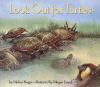 Go to record Look out for turtles!