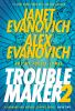 Go to record Troublemaker. Book 2 : a Barnaby and Hooker graphic novel