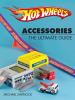 Go to record Hot Wheels accessories : the ultimate guide