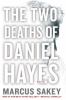Go to record The two deaths of Daniel Hayes
