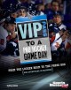 Go to record VIP pass to a pro hockey game day: from the locker room to...