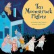 Go to record Ten moonstruck piglets