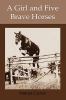Go to record A girl and five brave horses