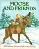 Go to record Moose and friends