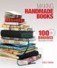 Go to record Making handmade books : 100+ bindings, structures & forms