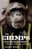 Go to record The chimps of Fauna Sanctuary : a true story of resilience...