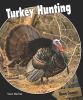 Go to record Turkey hunting
