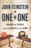 Go to record One on one : behind the scenes with the greats in the game