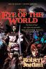 Go to record Robert Jordan's The wheel of time. the eye of the world. [...