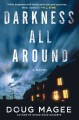 Go to record Darkness all around