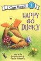 Go to record Happy go ducky