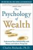 Go to record The psychology of wealth : understand your relationship wi...