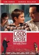 Go to record Extremely loud & incredibly close