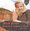 Go to record Rock study : a guide to looking at rocks
