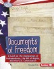 Go to record Documents of freedom : a look at the Declaration of Indepe...