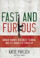 Go to record Fast and furious : Barack Obama's bloodiest scandal and it...