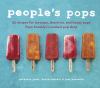 Go to record People's Pops : 55 recipes for ice pops, shave ice, and bo...