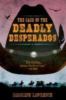 Go to record The case of the deadly desperados. #1