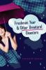 Go to record Freshman year & other unnatural disasters