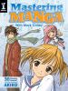 Go to record Mastering manga : 30 drawing lessons from the creator of A...
