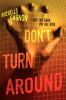 Go to record Don't turn around