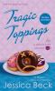 Go to record Tragic toppings #5 : A Donut Shop Mystery