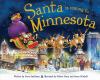 Go to record Santa is coming to Minnesota