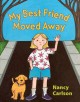 Go to record My best friend moved away