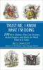 Go to record Trust me, I know what I'm doing : 100 more mistakes that l...