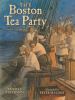 Go to record The Boston Tea Party