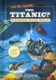 Go to record Can you survive the Titanic? : an interactive survival adv...