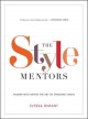 Go to record The style mentors : women who define the art of dressing t...