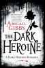 Go to record The dark heroine : dinner with a vampire