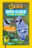 Go to record National Geographic kids bird guide of North America : the...