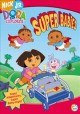 Go to record Dora the explorer. Super babies