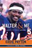 Go to record Walter & me : standing in the shadow of Sweetness