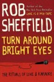 Go to record Turn around bright eyes : the rituals of love and karaoke