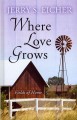 Go to record Where love grows #3