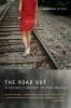 Go to record The road out : a teacher's odyssey in poor America