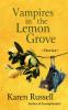 Go to record Vampires in the lemon grove stories
