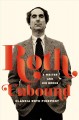 Go to record Roth unbound : a writer and his books