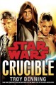 Go to record Star wars : crucible