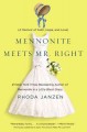 Go to record Mennonite meets Mr. Right : a memoir of faith, hope, and l...