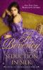 Go to record Seduction in silk : a novel of the Malloren world